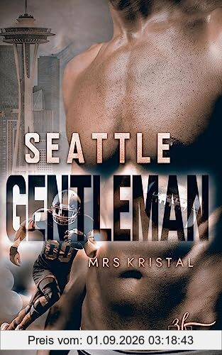 Seattle Gentleman: Football Romance (Manning Brothers, Band 1)
