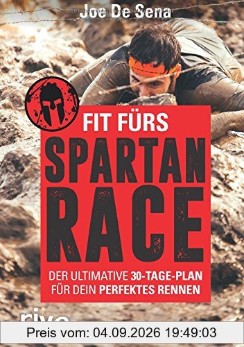 Fit fürs Spartan Race: Der ultimative 30-Tage-Plan für dein perfektes Rennen