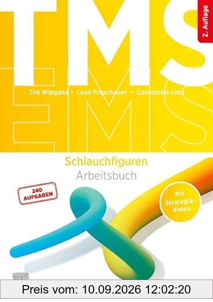 TMS und EMS - Schlauchfiguren: Arbeitsbuch für den Medizinertest (inkl. Strategievideo)