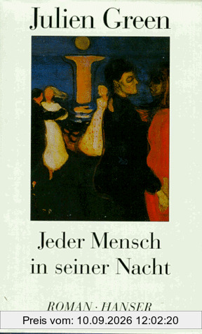 Jeder Mensch in seiner Nacht: Roman