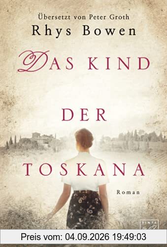 Das Kind der Toskana