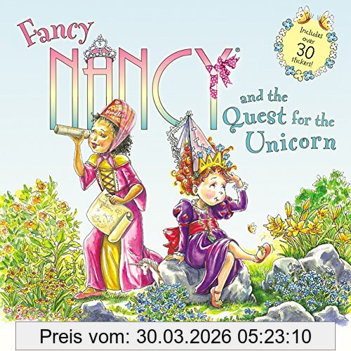 Jane O'Connor Fancy Nancy And The Quest For The Unicorn, Includes Over 30 Stickers!