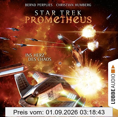 Star Trek Prometheus - Teil 3: Ins Herz des Chaos.