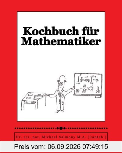 Kochbuch für Mathematiker: The Mathematician's Cookbook