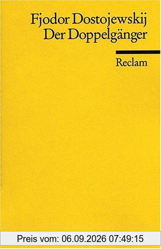 Der Doppelgänger: Ein Petersburger Poem