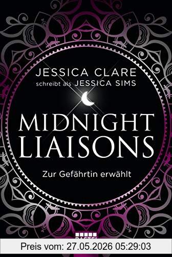 Jessica Clare Midnight Liaisons - Zur Gefährtin Erwählt, Roman