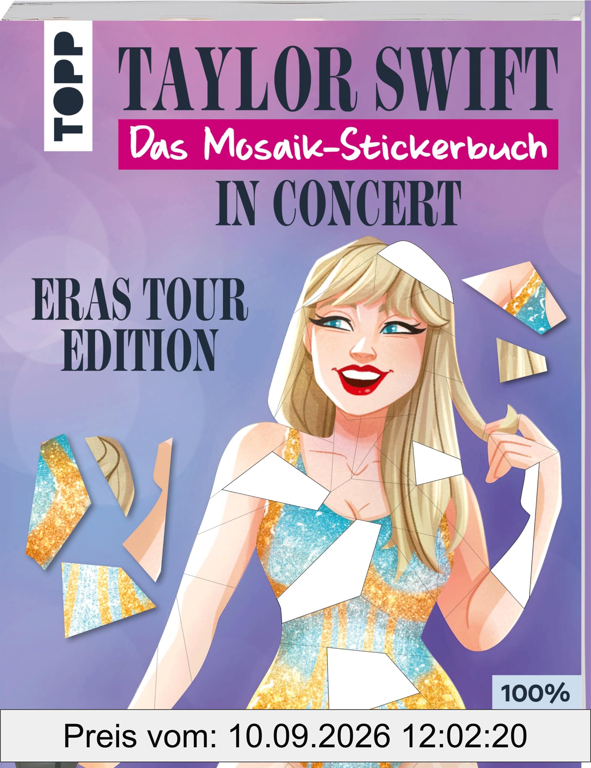 Taylor Swift in Concert. Das Mosaik-Stickerbuch.: Eras Tour Edition.