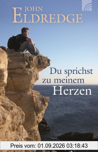 Du sprichst zu meinem Herzen