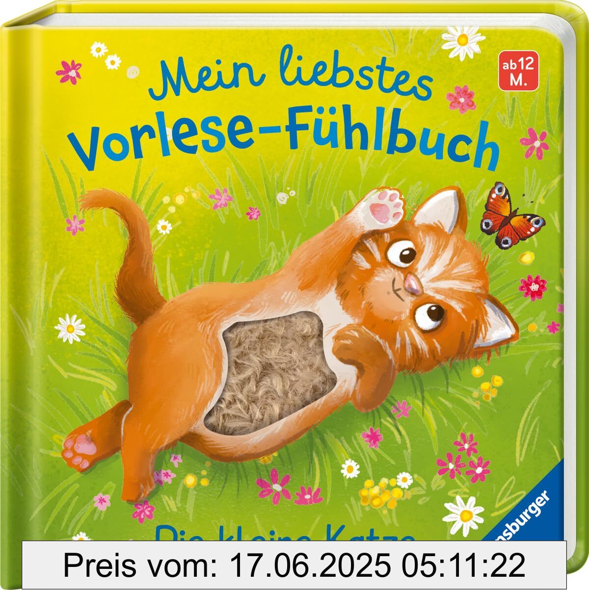 Brand : Ravensburger, Binding : board_book, Edition : 1, Label : Mein liebstes Vorlese-Fühlbuch : Die kleine Katze - Allererste Vorlesegeschichte für Kinder ab 1 Jahr - Mit abwechslungsreichen Fühlteilen - Eingängige, kurze Reime fördern das Sprechenlernen, medium : board_book, numberOfPages : 10, publicationDate : 2024-07-01, languages : german, ISBN : 3473420816