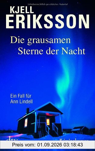 Die grausamen Sterne der Nacht: Ein Fall für Ann Lindell Kriminalroman