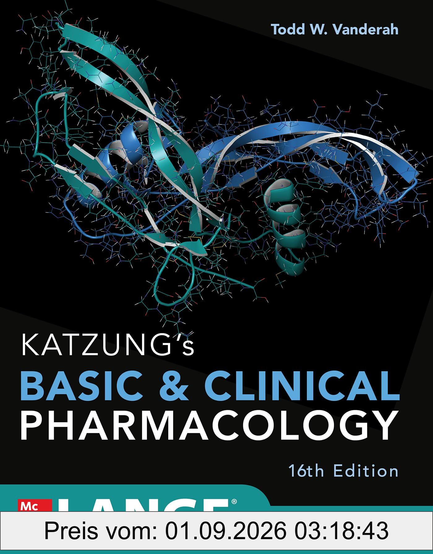 Katzung's Basic & Clinical Pharmacology (Lange Medical Books)