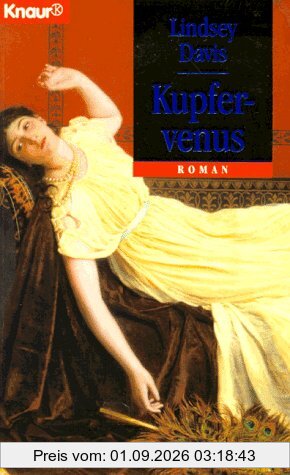 Kupfervenus. Ein Falco- Roman.