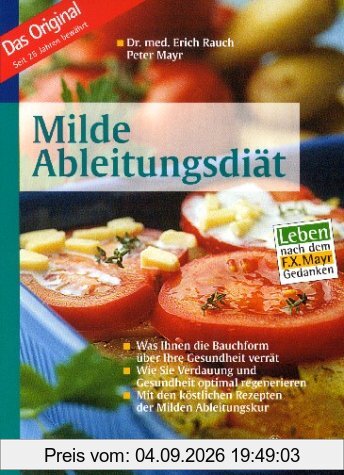 Milde Ableitungsdiät
