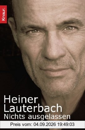 Nichts ausgelassen: Autobiographie