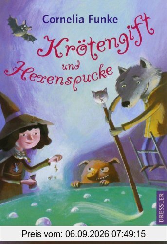 Krötengift und Hexenspucke: Drei Romane von Cornelia Funke