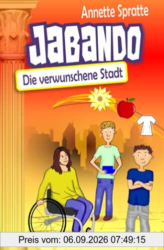 Jabando - Die verwunschene Stadt