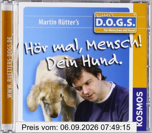 Hör mal, Mensch! Dein Hund