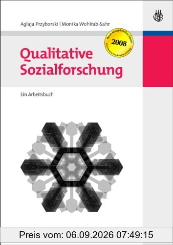 Qualitative Sozialforschung: Ein Arbeitsbuch