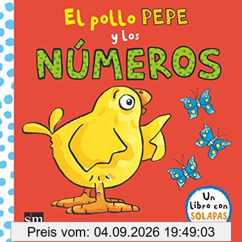 El pollo Pepe y los números (El pollo Pepe y sus amigos)