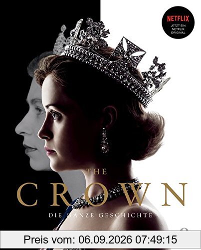 The Crown: Die ganze Geschichte