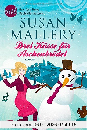 Drei Küsse für Aschenbrödel