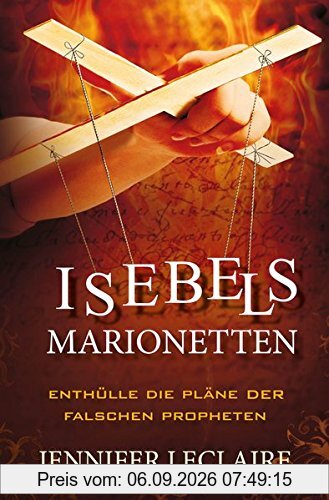 Isebels Marionetten: Enthülle die Pläne der falschen Propheten