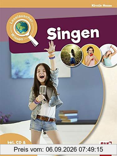 Leselauscher Wissen: Singen (inkl. CD)