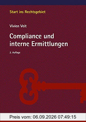 Compliance und interne Ermittlungen (Start ins Rechtsgebiet)