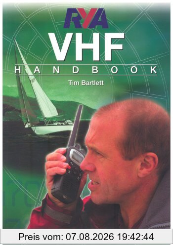 Tim Bartlett Rya Vhf Handbook, The Rya'S Complete Guide To Src (Royal Yacht Association)