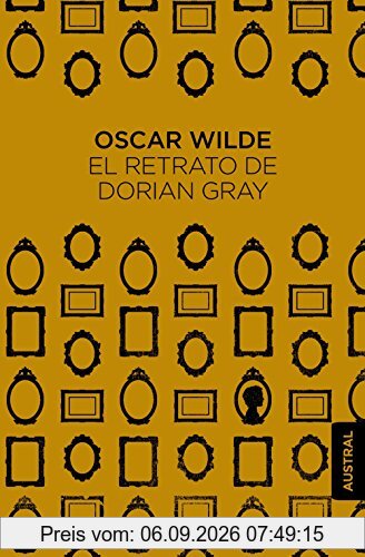 El retrato de Dorian Gray (Austral Singular)