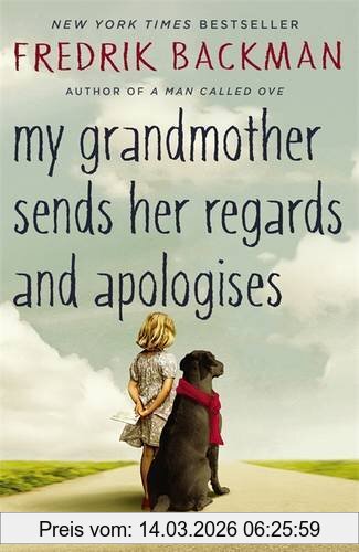 Fredrik Backman My Grandmother Sends Her Regards And Apologises