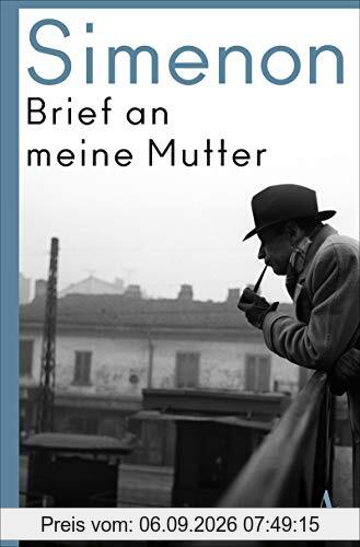 Brief an meine Mutter (Autobiographische Schriften)