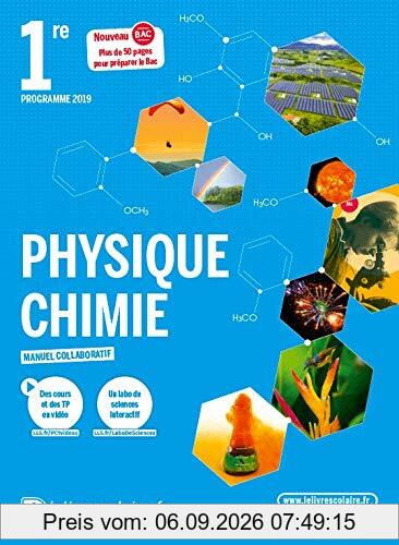 Physique chimie, 1re : manuel collaboratif : nouveau bac