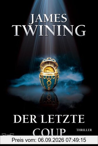 Der letzte Coup: Thriller