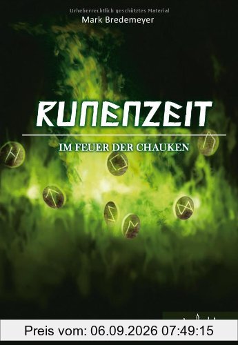 Runenzeit: Im Feuer der Chauken