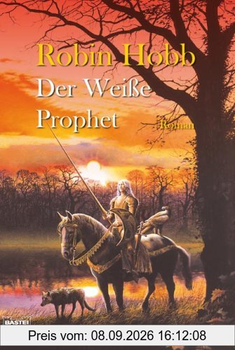 Der weiße Prophet: Die zweiten Chroniken von Fitz dem Weitseher