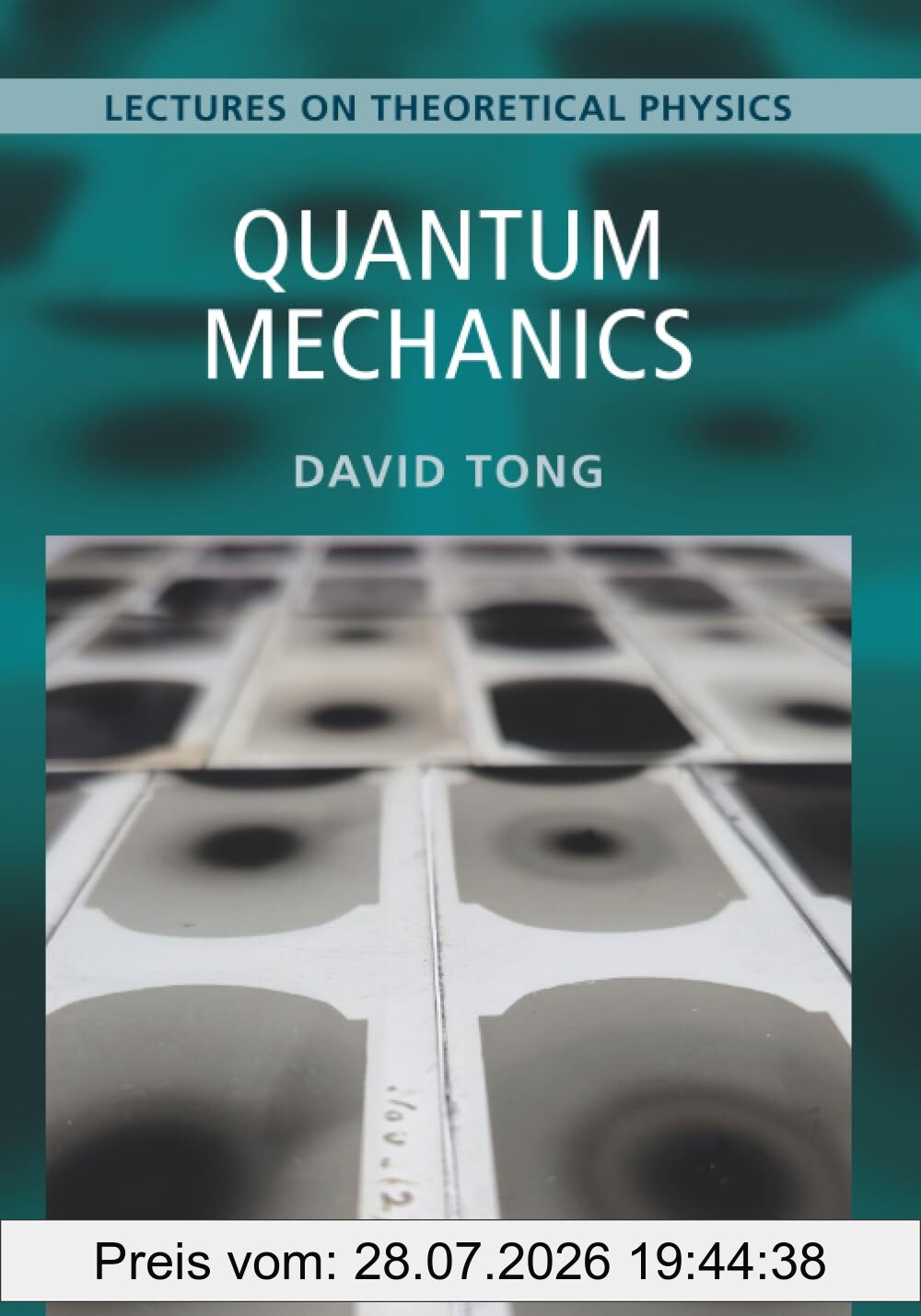 David Tong Lectures On Theoretical Physics, Volume 3, Volume 3 , Lectures On Theoretical Physics