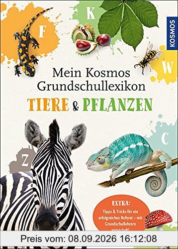 Mein Kosmos Grundschullexikon Tiere & Pflanzen: Kinderwissen von A-Z