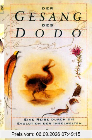 Der Gesang des Dodo: Eine Reise durch die Evolution der Inselwelten