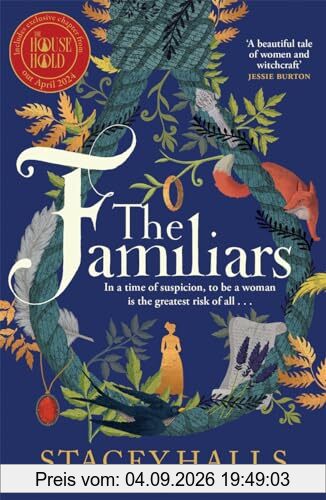 The Familiars: The dark, captivating Sunday Times bestseller and original break-out witch-lit novel