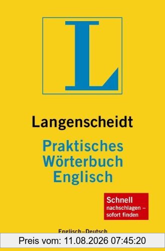 Redaktion Langenscheidt Langenscheidt Praktisches Wörterbuch Englisch, Englisch-Deutsch / Deutsch-Englisch. Rund 120.000 Stichwörter Und Wendungen