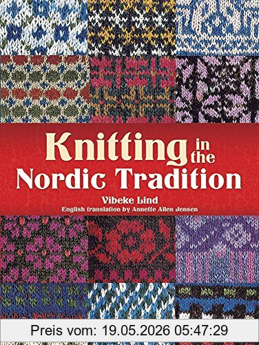 Vibeke Lind Knitting In The Nordic Tradition (Dover Books On Knitting And Crochet)