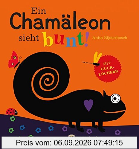 Ein Chamäleon sieht bunt! (Für unsere Kleinsten)