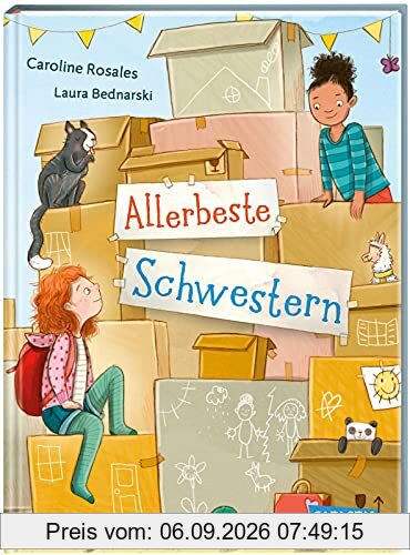 Allerbeste Schwestern: Ein warmes Vorlesebuch über eine moderne Patchworkfamilie. Ab 5 Jahren.