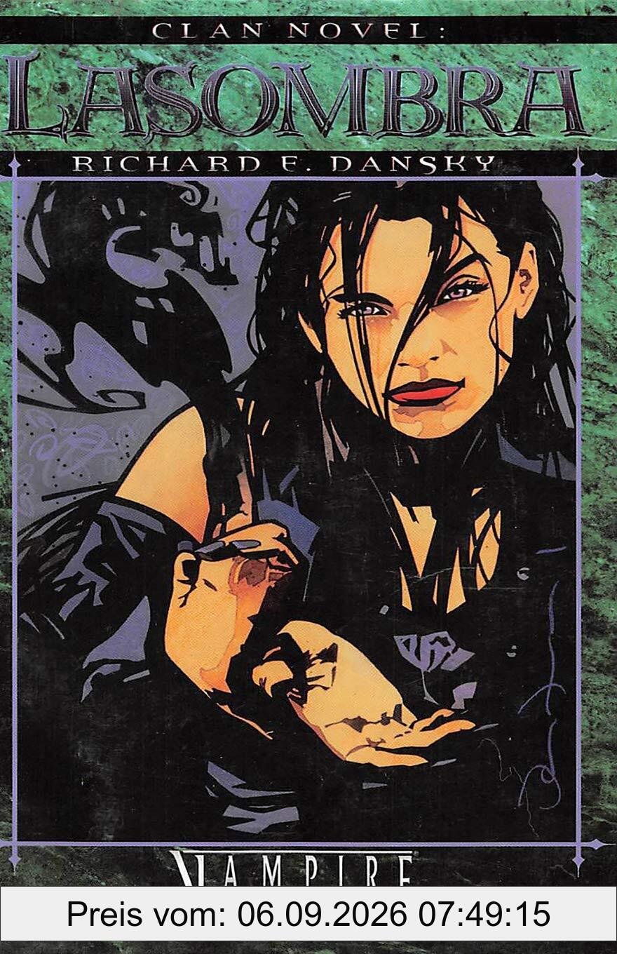 Clan Novel Lasombra: Book 6 of the Clan Novel Saga