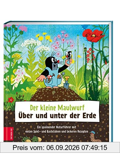Der kleine Maulwurf: Über und unter der Erde