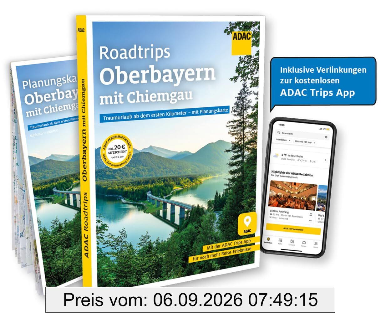 ADAC Roadtrips - Oberbayern mit Chiemgau: Traumurlaub ab dem ersten Kilometer - mit Planungskarte