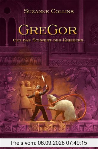 Gregor und das Schwert des Kriegers