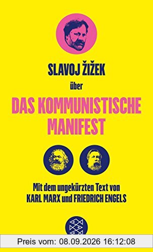 Das Kommunistische Manifest. Die verspätete Aktualität des Kommunistischen Manifests