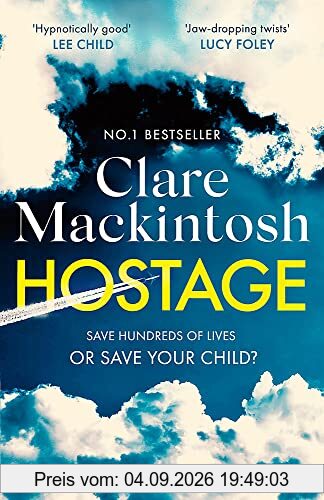 Hostage: The gripping new Sunday Times bestselling thriller
